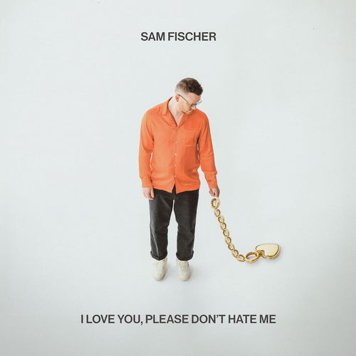 Sam Fischer - I Love You, Please Don't Hate Me (CD)