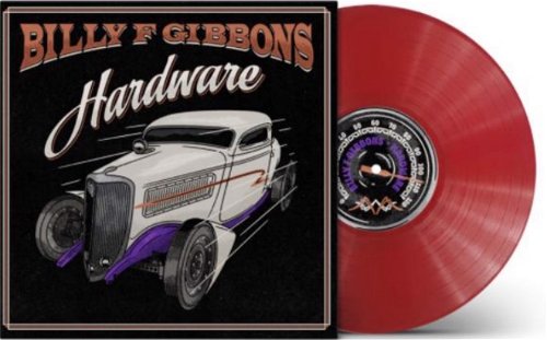 Billy F Gibbons - Hardware (Red vinyl - Indie Only) (LP)