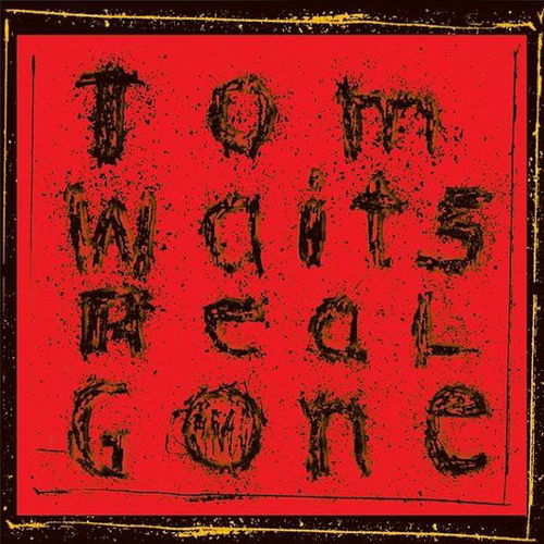 Tom Waits - Real Gone (LP)