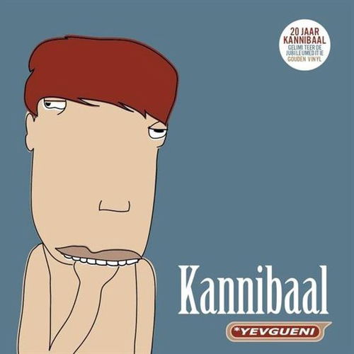 Yevgueni - Kannibaal (Goud Vinyl) (LP)