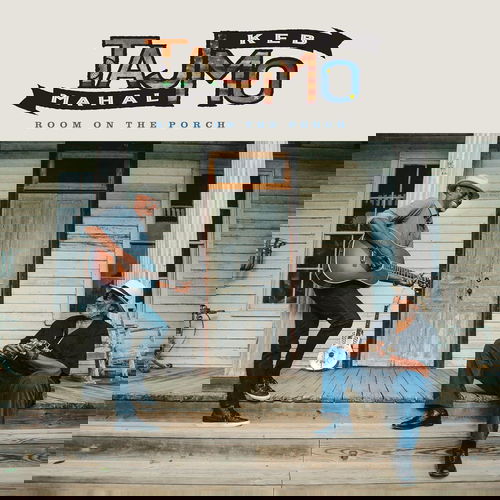 Taj Mahal & Keb' Mo' - Room On The Porch (LP)