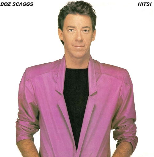 Boz Scaggs - Hits! (LP)