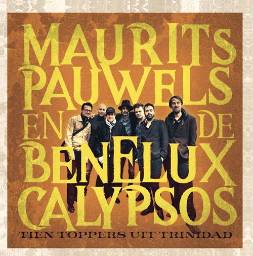 Maurits Pauwels En De Benelux Calypsos - Tien Toppers Uit Trinidad - RSD20 Jun (LP)