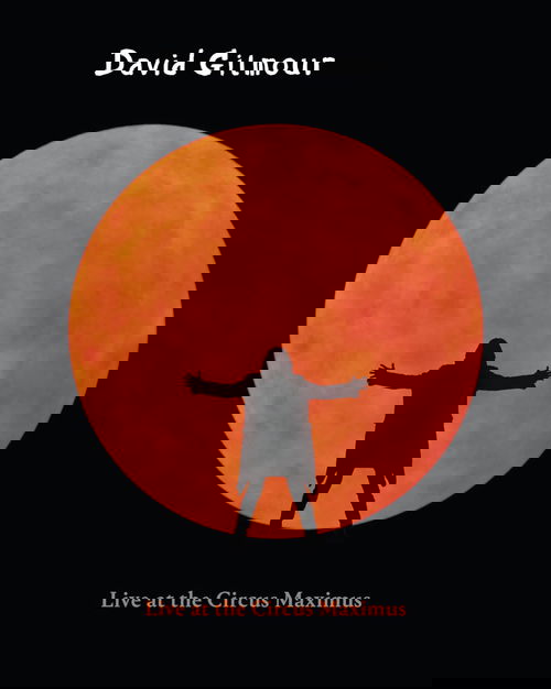 David Gilmour - Live At The Circus Maximus - 2 disks (Bluray)