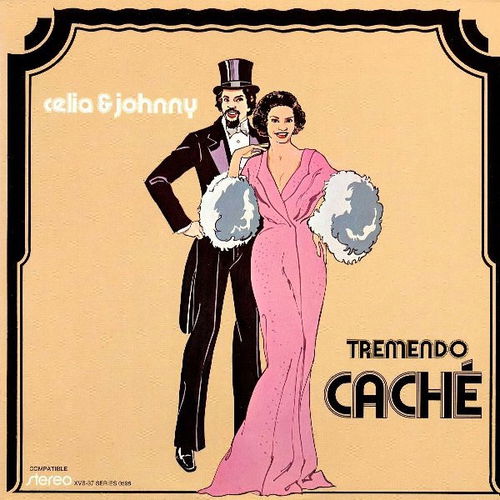 Celia Cruz & Johnny Pacheco - Tremendo Caché (LP)