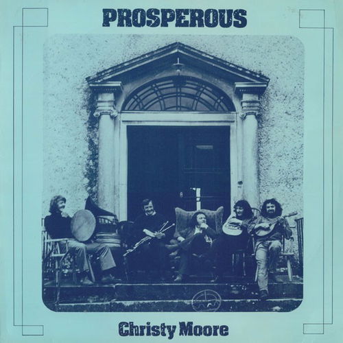 Christy Moore - Prosperous (Blue Vinyl) (LP)