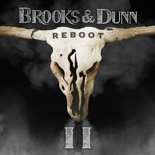 Brooks & Dunn - Reboot II (CD)