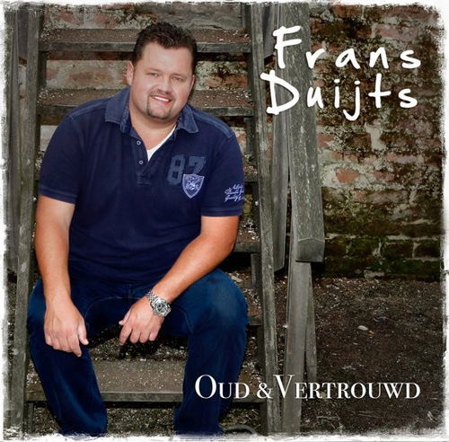 Frans Duijts - Oud En Vertrouwd (CD)