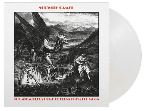 Sopwith Camel - The Miraculous Hump Returns From The Moon (White Vinyl) (LP)