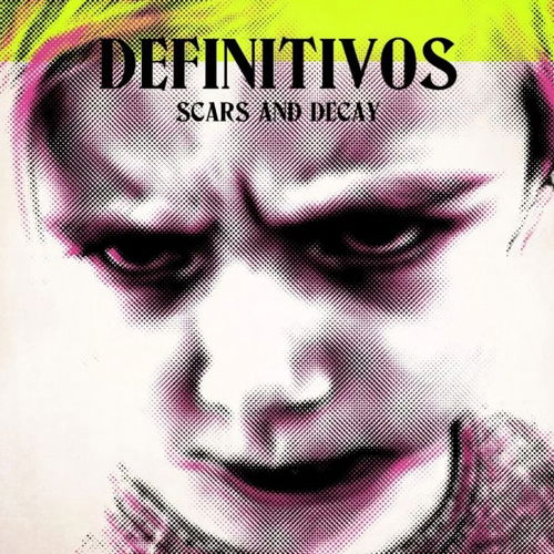 Definitivos - Scars And Decay (LP)