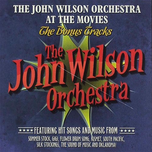 John Wilson Orchestra - At The Movies (CD)