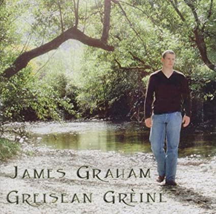 James Graham - Greisean Greine / Sunny Spells (CD)
