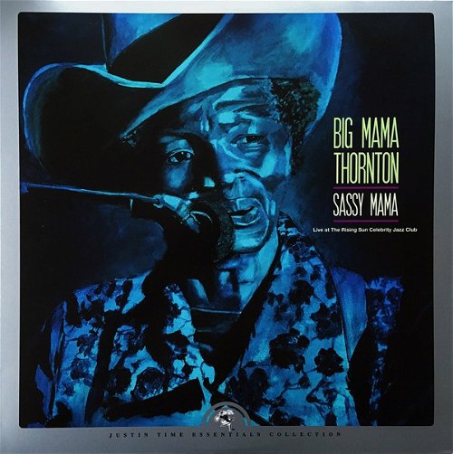Big Mama Thornton - Sassy Mama: Live At The Rising Sun Celebrity Jazz Club (LP)