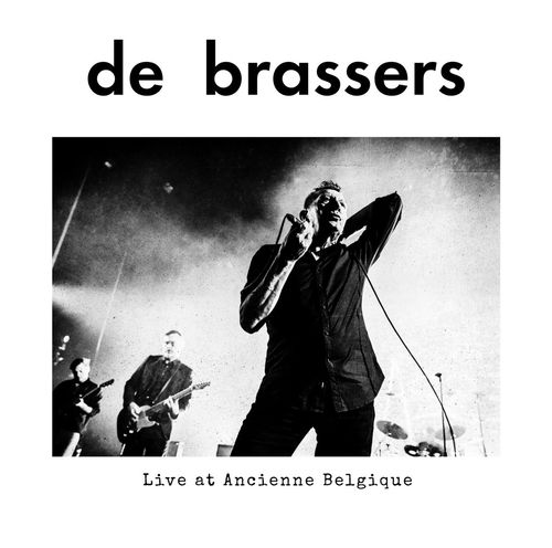 De Brassers - Live At Ancienne Belgique - 2LP (LP)