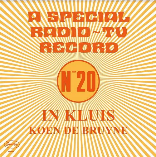 Koen De Bruyne - In Kluis (A Special Radio ~ TV Record N° 20) (LP)