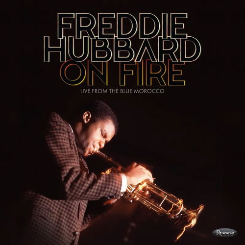 Freddie Hubbard - On Fire: Live From The Blue Morocco - 3LP RSD25 (LP)