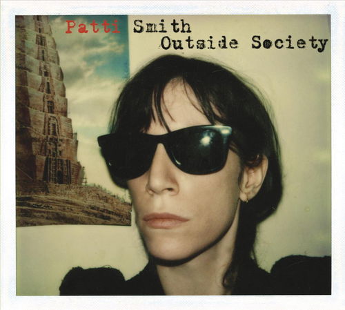 Patti Smith - Outside Society (CD)