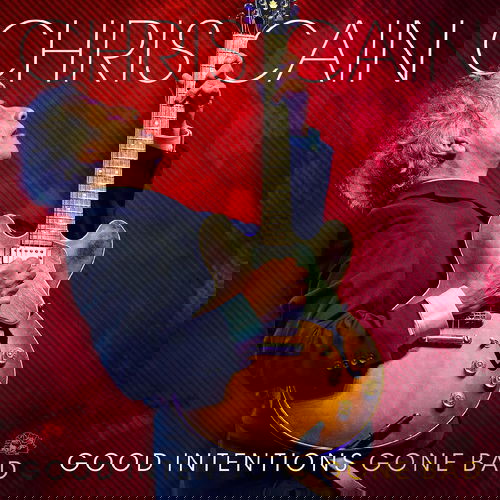 Chris Cain - Good Intentions Gone Bad (LP)
