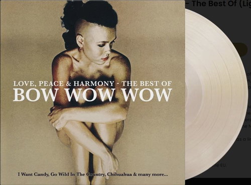 Bow Wow Wow - Love, Peace & Harmony - The Best Of (Light gold coloured vinyl) (LP)