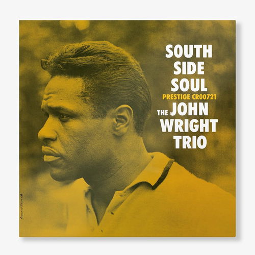 John Wright Trio - South Side Soul (Original Jazz Classics) (LP)