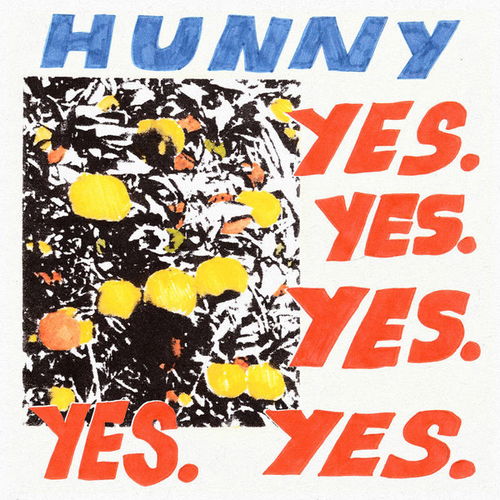 Hunny - Yes. Yes. Yes. Yes. Yes. (Blue Vinyl) (LP)