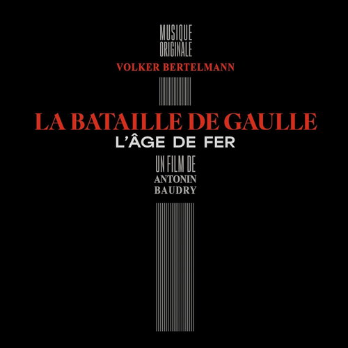 Volker Bertelmann - La Bataille De Gaulle (CD)
