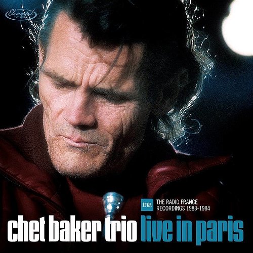 Chet Baker Trio - Live In Paris: The Radio France Recordings 1983-1984 - 3LP - RSD22 (LP)