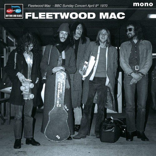 Fleetwood Mac - BBC Sunday Concert April 9th 1970 (LP)