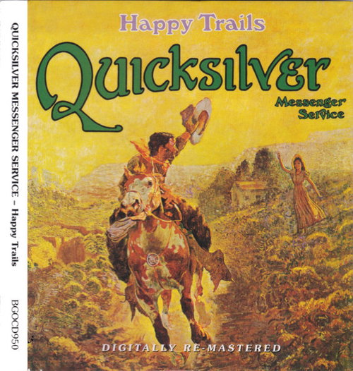 Quicksilver Messenger Service - Happy Trails (CD)