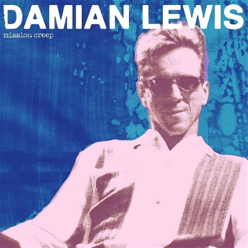 Damian Lewis - Mission Creep (CD)