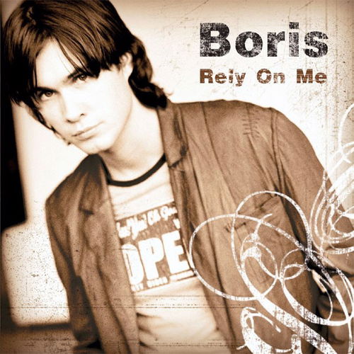 Boris - Rely On Me (CD)