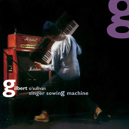 Gilbert O'Sullivan - Singer Sowing Machine (CD)