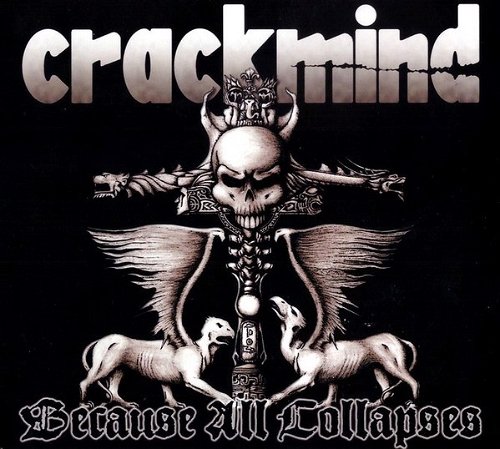 Crackmind - Because All Collapses (CD)