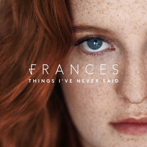 Frances - Things I've Never Said (CD)