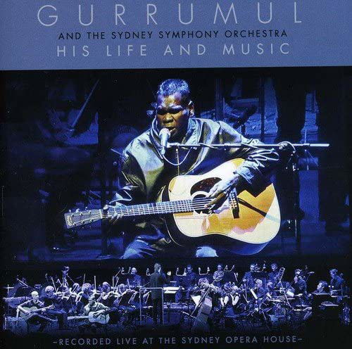 Gurrumul Yunupingu / The Sydney Symphony Orchestra - His Life And Music (CD)