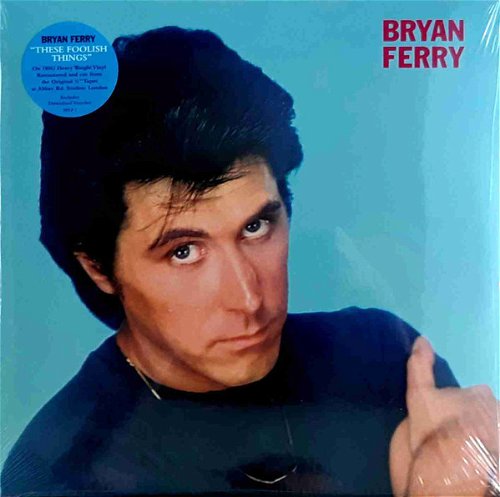 Bryan Ferry - These Foolish Things - Tijdelijk goedkoper (LP)