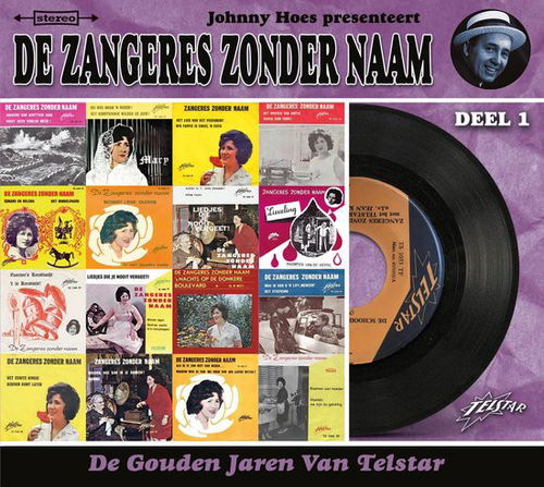 Zangeres Zonder Naam - De Gouden Jaren Van Telstar - Deel 1 (CD)