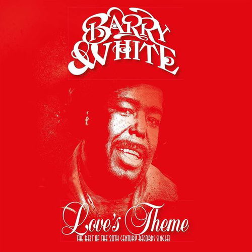 Barry White - Love's Theme (The Best Of The 20th Century Records Singles) (LP)