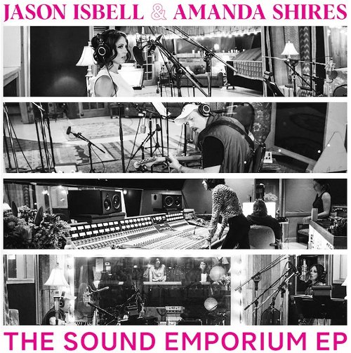 Jason Isbell & Amanda Shires - The Sound Emporium EP  RSD23 (MV)