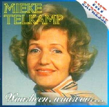 Mieke Telkamp - Waarheen, Waarvoor... (CD)