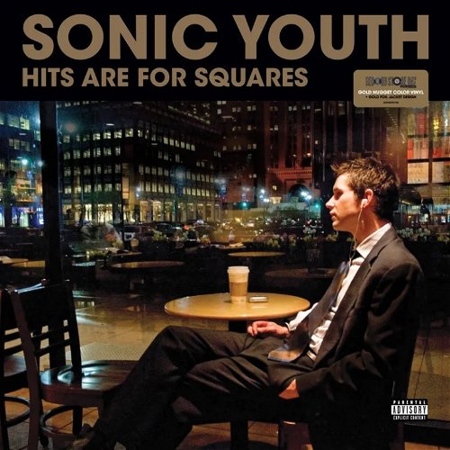 Sonic Youth - Hits Are For Squares (Gold nugget vinyl) - 2LP RSD24 (LP)