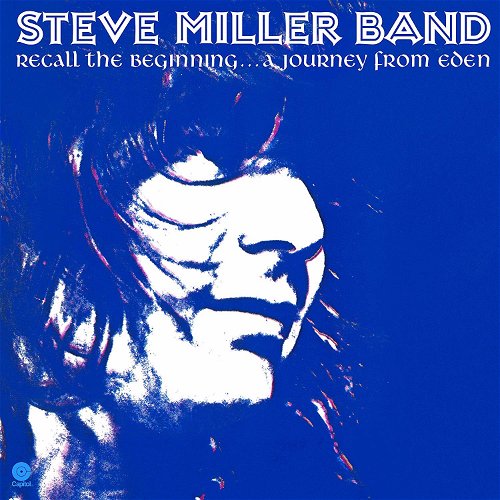 Steve Miller Band - Recall The Beginning....A Journey From Eden (LP)