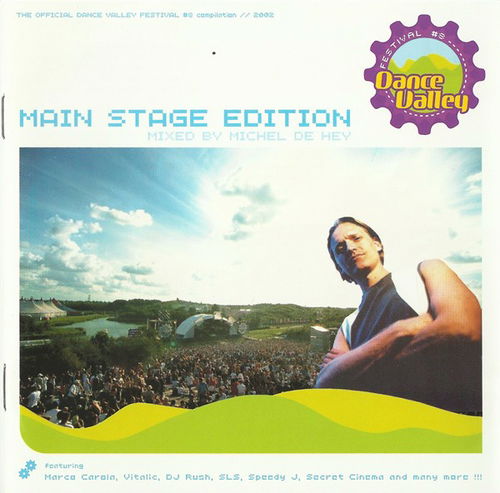 Michel De Hey - The Official Dance Valley Festival #8 Compilation // 2002 - Main Stage Edition (CD)