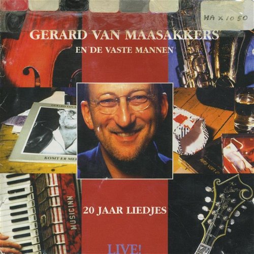 Gerard van Maasakkers & De Vaste Mannen - 20 Jaar Liedjes Live! (CD)