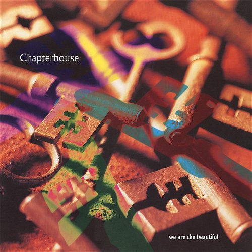 Chapterhouse - We Are The Beautiful (Gold Black Marbled Vinyl) (LP)