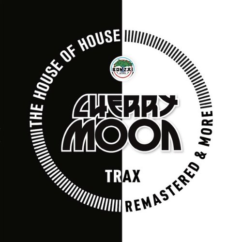 Cherrymoon Trax - The House Of House (Remastered & More) - Black & white vinyl - Bonzai Classics - 2x12"  (MV)