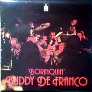 Buddy De Franco - Borinquin (CD)