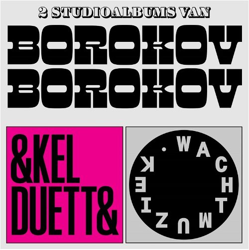 Borokov Borokov - Enkel Duetten / Wachtmuziek (CD)