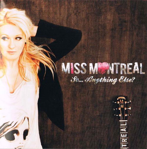 Miss Montreal - So...Anything Else? (CD)