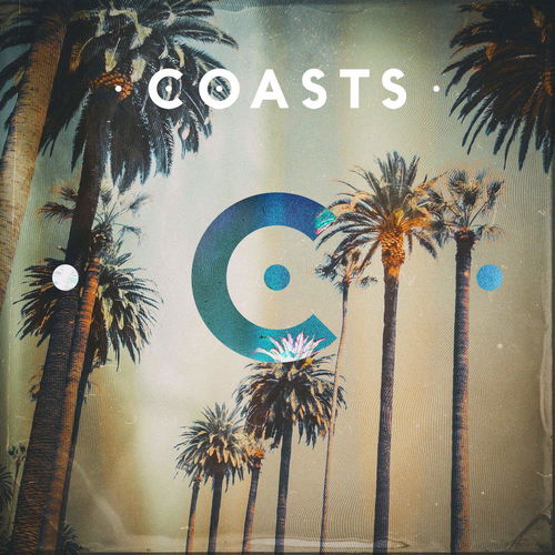 Coasts - Coasts (CD)